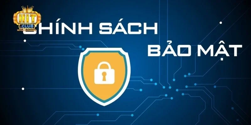 Quy định chung trong điều khoản bảo mật thông tin