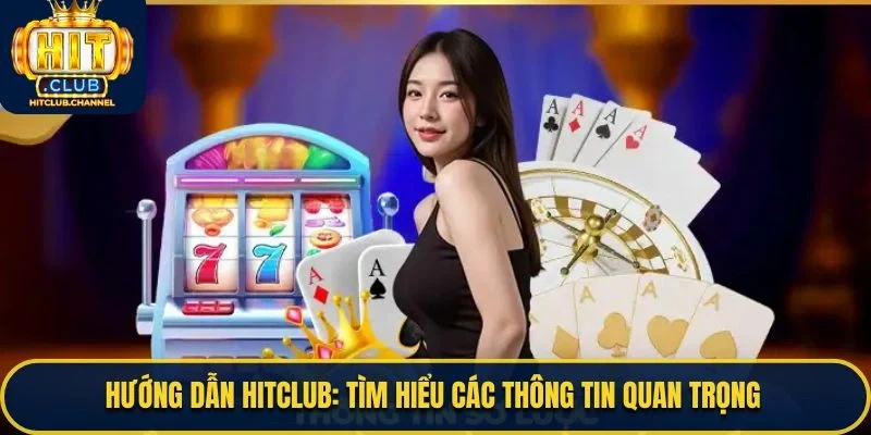 Hướng Dẫn Hitclub